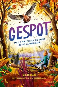 M.G. Leonard Gespot - Jack & Twitch en de jacht op de lammergier -   (ISBN: 9789401489560)