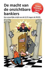 Hollertt De macht van de onzichtbare bankiers -   (ISBN: 9789082700466)