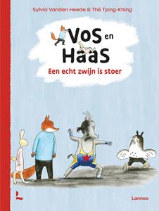 Sylvia Vanden Heede, Thé Tjong-Khing Een echt zwijn is stoer -   (ISBN: 9789401492096)