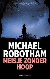 Michael Robotham Meisje zonder hoop -   (ISBN: 9789403165110)