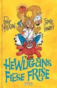 Hewligans fiese Frise by Peter Milligan