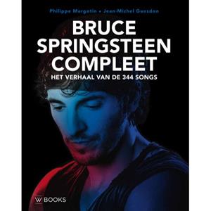 Uitgeverij Wbooks Bruce Springsteen Compleet - Philippe Margotin