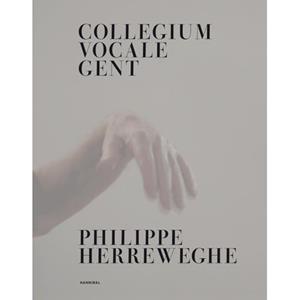 Hannibal Books Collegium Vocale Gent - Philippe Herreweghe