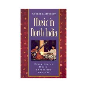 Van Ditmar Boekenimport B.V. Music In North India - Ruckert, George E.