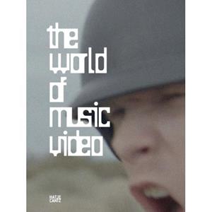Hatje Cantz Verlag The World Of Music Video - Ralf Beil