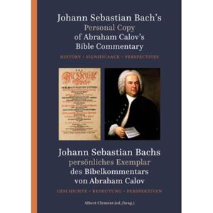 Buijten En Schipperheijn B.V., D Johann Sebastian Bach's Personal Copy Of Abraham Calov's Bible Commentary