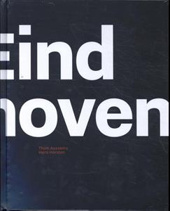 Hans Horsten, Thom Aussems Eindhoven -   (ISBN: 9789462264076)