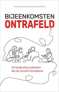 Marcel Brosens, Raymond Reesink Bijeenkomsten ontrafeld -   (ISBN: 9789090368665)