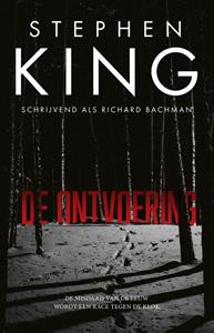 Stephen King De ontvoering -   (ISBN: 9789021037370)