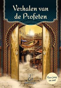 Ibrahim Sbaa Verhalen van de Profeten -   (ISBN: 9789493281165)