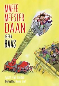 Judith van Helden Maffe meester Daan is een baas -   (ISBN: 9789085435235)