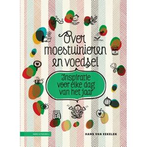 Knnv Uitgeverij Over Moestuinieren En Voedsel - Hans van Eekelen