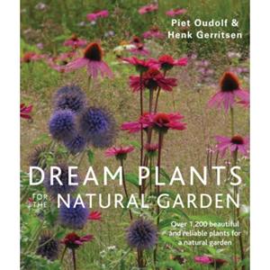 Quarto Dream Plants For The Natural Garden - Piet Oudolf