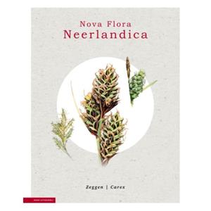 Knnv Uitgeverij Zegge - Carex - Nova Flora Neerlandica - Jacob Koopman