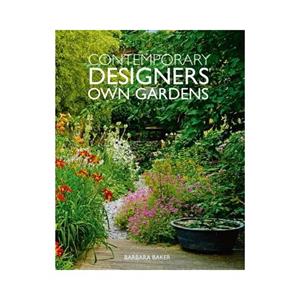 Van Ditmar Boekenimport B.V. Contemporary Designers' Own Gardens - Baker, Barbara
