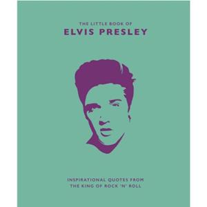 Welbeck Little Book Of Elvis Presley - Malcolm Croft