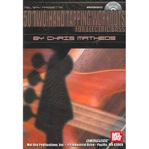Van Ditmar Boekenimport B.V. 50 Two-Hand Tapping Workouts For Electric Bass [with Cd] - Matheos, Chris