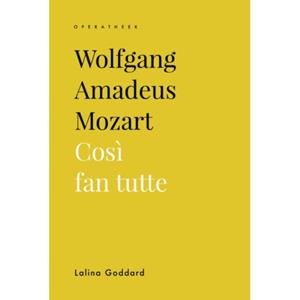 Universitaire Pers Leuven Wolfgang Amadeus Mozart - Operatheek Operatheek - Lalina Goddard