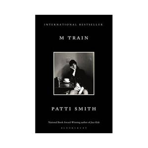 Bloomsbury M Train - Patti Smith