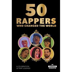 Hardie Grant 50 Rappers Who Changed The World - Candace Mcduffie