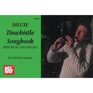 Van Ditmar Boekenimport B.V. Deluxe Tinwhistle Songbook - Conway, Patrick