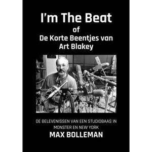 Mijnbestseller B.V. I'm The Beat - Max Bolleman