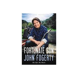 Paagman Fortunate son : my life, my music - John Fogerty