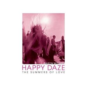 Acc Happy Daze - Baron Wolman