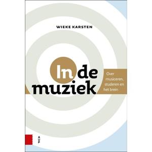 Amsterdam University Press In De Muziek - Wieke Karsten