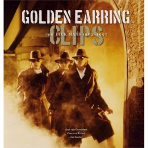 Gorcum B.V., Koninklijke Van Golden Earring Clips Van Dick Maas 1982-1997 - Aart van Grootheest