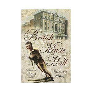 Van Ditmar Boekenimport B.V. British Music Hall - Baker, Richard Anthony