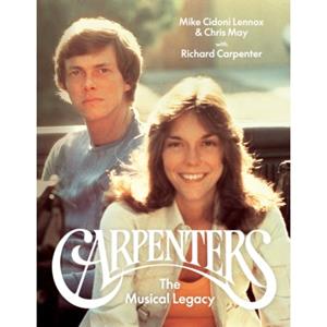 Abrams&Chronicle Carpenters: The Musical Legacy - Michael Cidoni Lennox