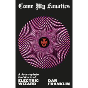 Orion Come My Fanatics - Dan Franklin
