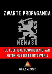Harold Makaske Zwarte propaganda -   (ISBN: 9789464802085)