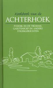 Karen Groeneveld Kookboek van de Achterhoek -   (ISBN: 9789492821164)