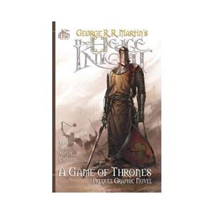 Van Ditmar Boekenimport B.V. The Hedge Knight: The Graphic Novel - George R. R. Martin