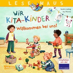 Carlsen LESEMAUS 164: Wir KiTa-Kinder - Willkommen bei uns!