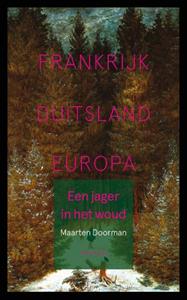 Maarten Doorman Een jager in het woud -   (ISBN: 9789044652994)