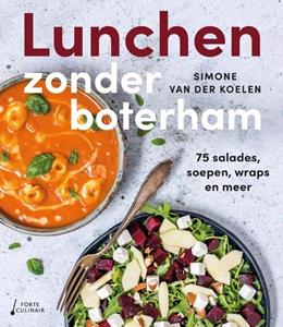 Simone van der Koelen Lunchen zonder boterham -   (ISBN: 9789000386567)