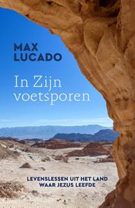 Max Lucado In Zijn voetsporen -   (ISBN: 9789033801983)
