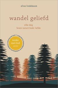 Eline Lindeboom Wandel geliefd -   (ISBN: 9789083204765)