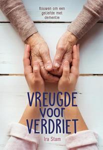 Ira Stam Vreugde voor verdriet -   (ISBN: 9789492959874)