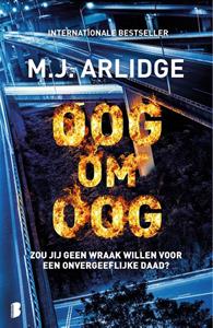 M.J. Arlidge Oog om oog -   (ISBN: 9789022599594)