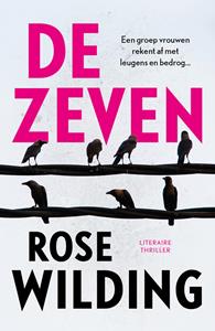 Rose Wilding De zeven -   (ISBN: 9789026163807)
