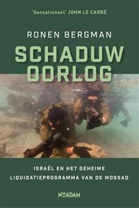 Ronen Bergman Schaduwoorlog -   (ISBN: 9789046825594)