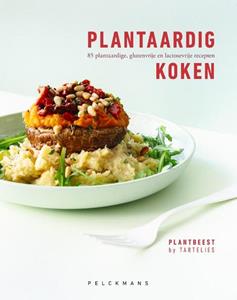 Pelckmans Plantaardig koken -   (ISBN: 9789463373456)