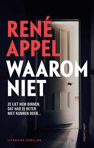 René Appel Waarom niet -   (ISBN: 9789026362361)