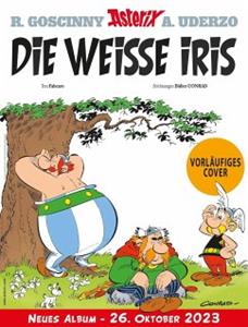 Ehapa Comic Collection Die weiße Iris / Asterix Bd.40