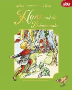 Neuer Favorit Verlag Hans und die Bohnenranke