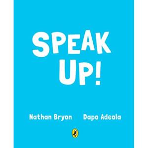 Penguin Speak Up! - Nathan Bryon